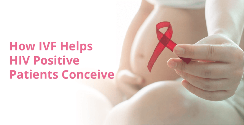 How IVF Helps HIV Positive Patients Conceive