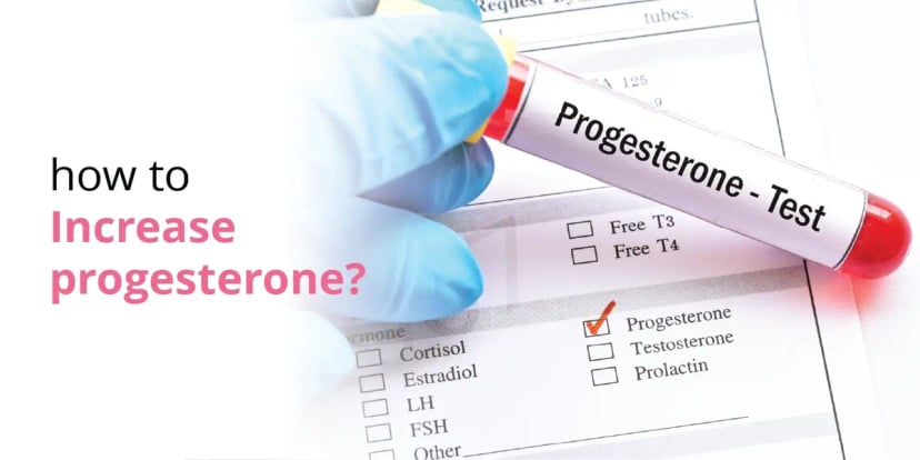 How to Increase Progesterone?